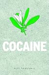 This Is Cocaine (Addiction)