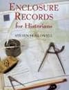 Enclosure Records for Historians
