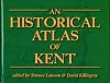 An Historical Atlas of Kent (None)