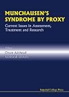 Munchausen's Syndrome by Proxy: Current Issues in Assessment (Medical Science)