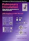 Pulmonary circulation from basic mechanisms to clinical practice
