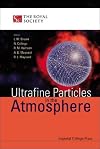 Ultrafine particles in the atmosphere