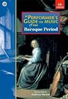 Performer's Guide to Baroque