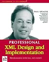 Professional XML Design and Implementation