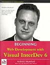 Beginning Web Development With Visual Interdev 6.0 (Beginning)
