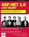 ASP.NET 1.0 Namespace Reference with VB.NET