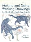 Making and Using Working Drawings for Realistic Model Animals