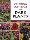 Creating Contrast with Dark Plants