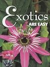 Exotics Are Easy