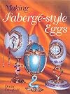 Making Faberge-Style Eggs