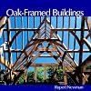 Oak-Framed Buildings