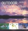 Outdoor Photography Masterclass