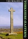 100 Walks in Yorkshire: East v. 4 (100 Walks)