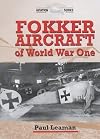 Fokker Aircraft of World War One