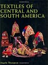 Textiles of Central and South America