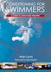 Conditioning for Swimmers: A Guide to Land-Based Training