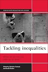 Tackling Inequalities : Where Are We Now and What Can Be Done?