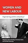 Women And New Labour: Engendering politics and policy?