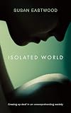 Isolated World