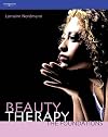 Beauty Therapy: The Foundations: The Official Guide to Beauty Therapy VRQ Level 2