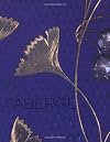Faberge: Imperial Craftsman and His World
