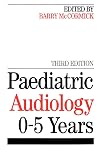 Paediatric Audiology 0-5 Years