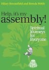 Help, it's my assembly! : spiritual journeys for everyone