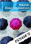 Racial Discrimination (Issues Vol 236)