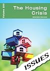 The Housing Crisis (Issues Vol 253)