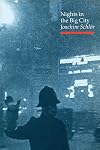Nights in the Big City : Paris, Berlin, London, 1840-1930