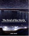 Soul of the North: A Social, Architectural and Cultural History of the Nordic Countries 1700-1940 (Reaktion Books - Histories, Cultures, Contexts)