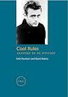 Cool Rules: Anatomy of an Attitude (FOCI)