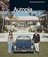 Autopia: Cars and Culture