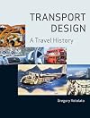 Transport Design: A Travel History
