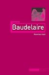 Charles Baudelaire (Critical Lives)