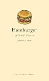 Hamburger : a global history
