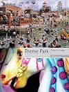 Theme Park (Reaktion Books - Objekt)