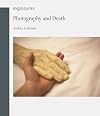 Photography and Death (Exposures)