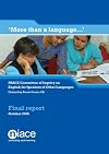 More Than a Language: NIACE Committee of Inquiry into English for Speakers of Other Languages (ESOL)
