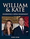 William & Kate: Celebrating a Royal Engagement