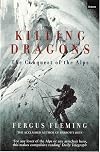 Killing Dragons: The Conquest of the Alps