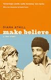 Make Believe: A True Story