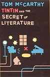 Tintin and the secret of literature