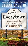 Welcome to Everytown: A Journey into the English Mind