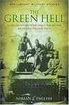The Green Hell: A Concise History of the Chaco War Between Bolivia and Paraguay 1932-35 (Spellmount Military Studies)
