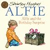 Alfie and the Birthday Surprise
