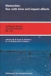 Meteorites: Flux With Time and Impact Effects (Geological Society Special Publication)