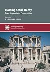 Building Stone Decay: From Diagnosis to Conservation - Special Publication no 271