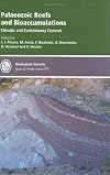 Palaeozoic Reefs and Bioaccumulations: Climatic and Evolutionary Controls - Special Publication no 275 (Geological Society Special Publication)
