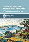 Dinosaurs and Other Extinct Saurians: A Historical Perspective, Special Publication 343 (Geological Society Special Publication)